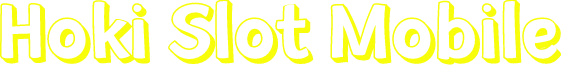 Hoki Slot Mobile